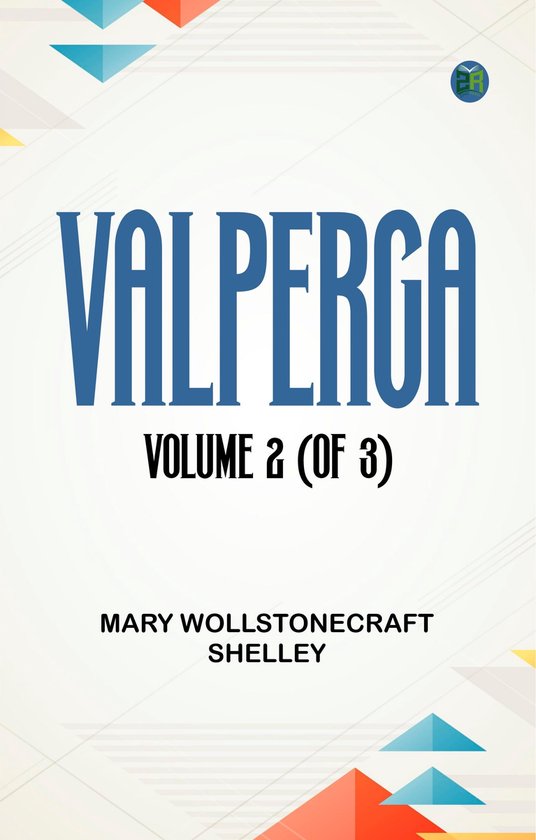 Valperga Volume 2 (of 3)