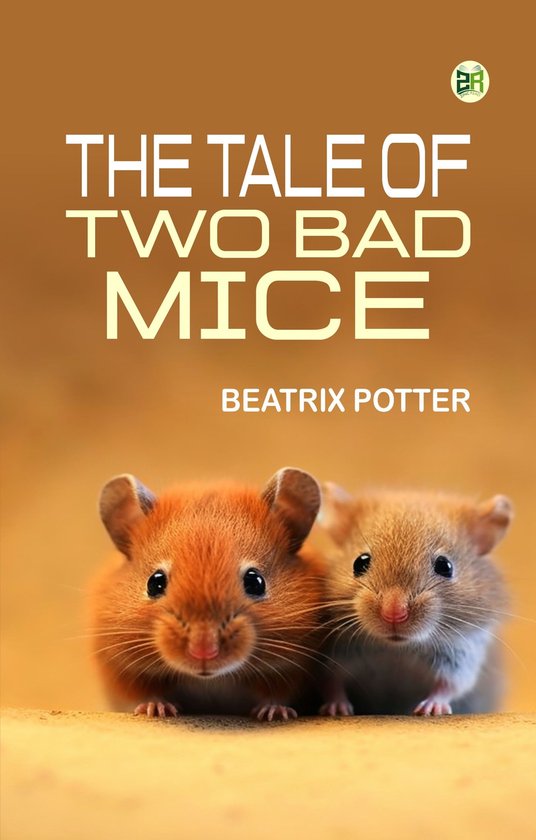 The Tale of Two Bad Mice - cover