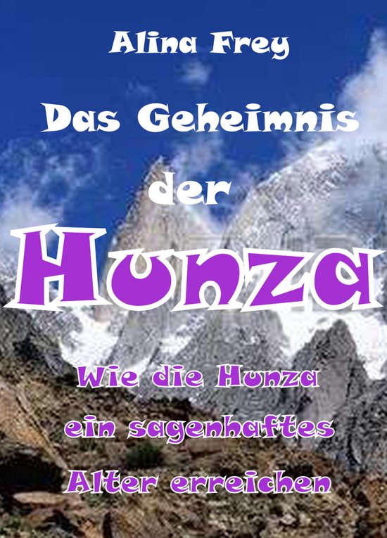 Das Geheimnis der Hunza - cover