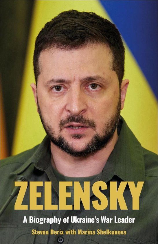 Zelensky - A Biography of Ukraine's War Leader - cover