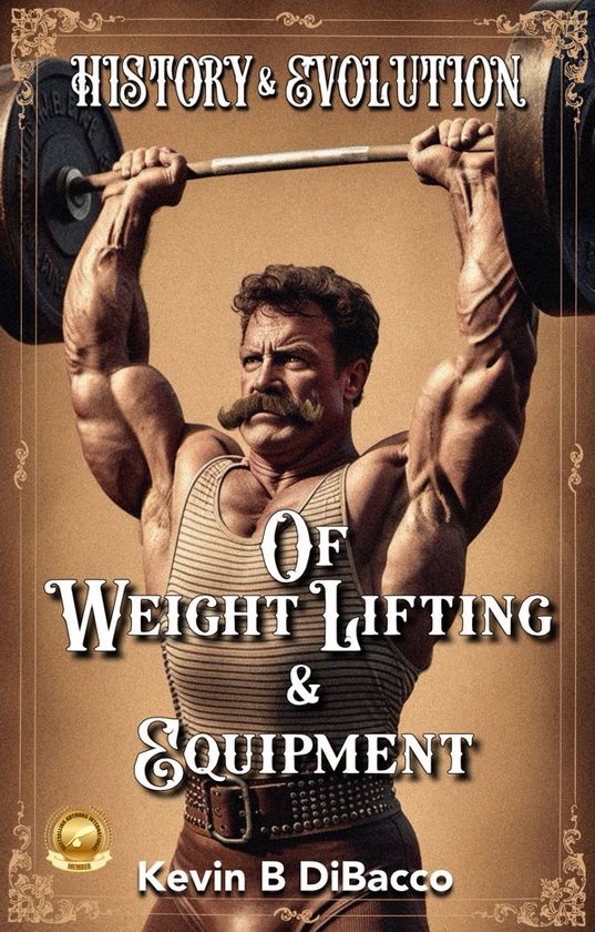History and Evolution of Weightlifting and Equipment - cover