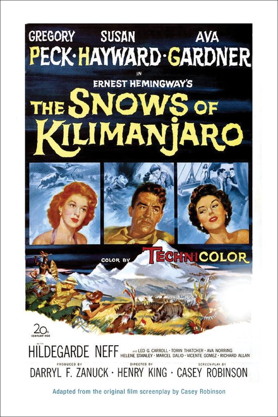 Poster voor "The Snows of Kilimanjaro" met Gregory Peck, Susan Hayward en Ava Gardner. Kleurenillustratie van berglandschap.