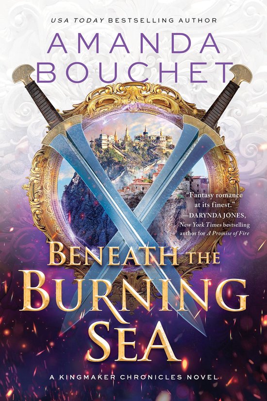 The Kingmaker Chronicles 5 - Beneath the Burning Sea - cover