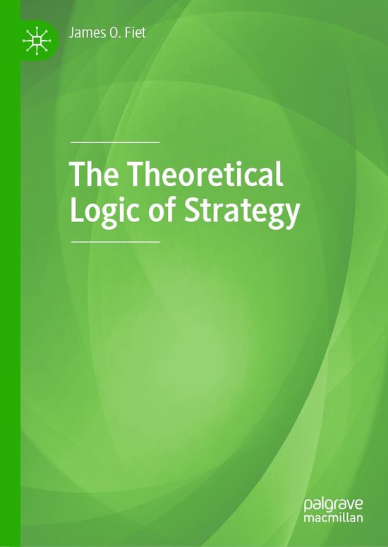 Business and Management (R0) - The Theoretical Logic of Stra ... - cover