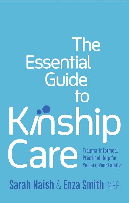 The Essential Guide to Kinship Care - cover