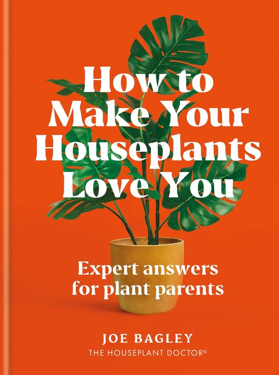 How to Make Your Houseplants Love You - cover