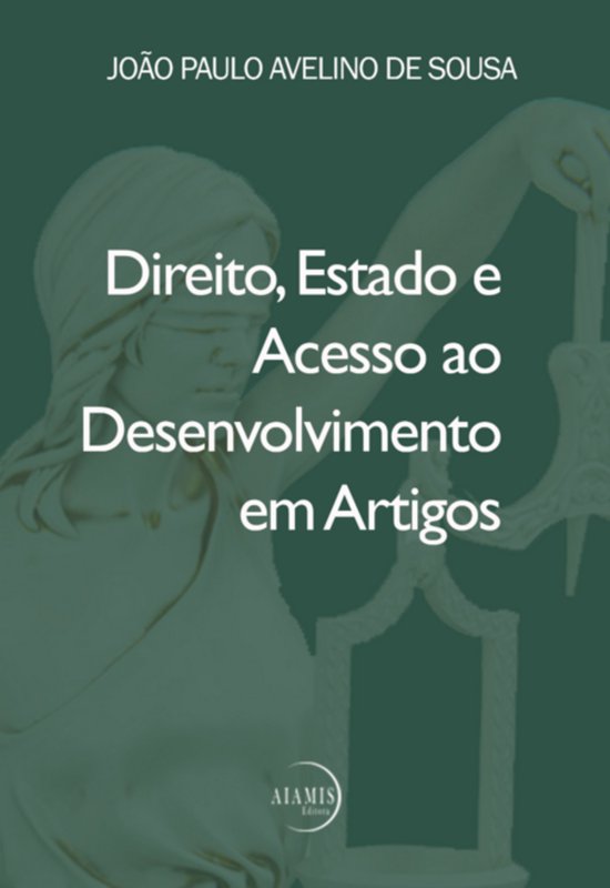 Direito, Estado E Acesso Ao Desenvolvimento Em Artigos - cover