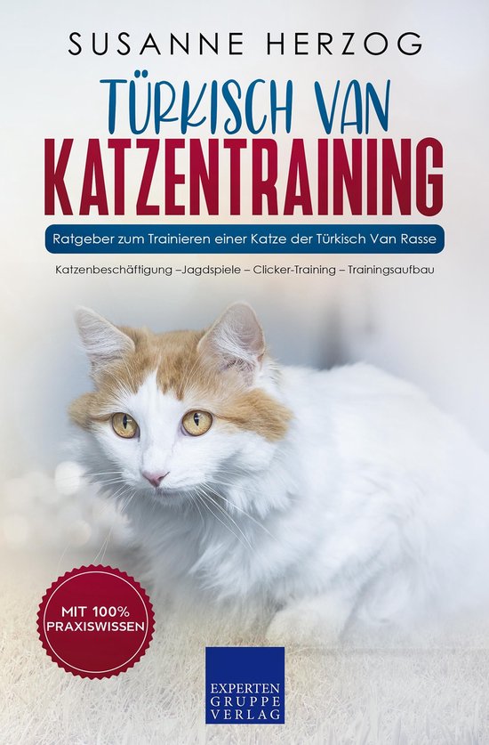 Türkisch Van Katzentraining - Ratgeber zum Trainieren einer ... - cover