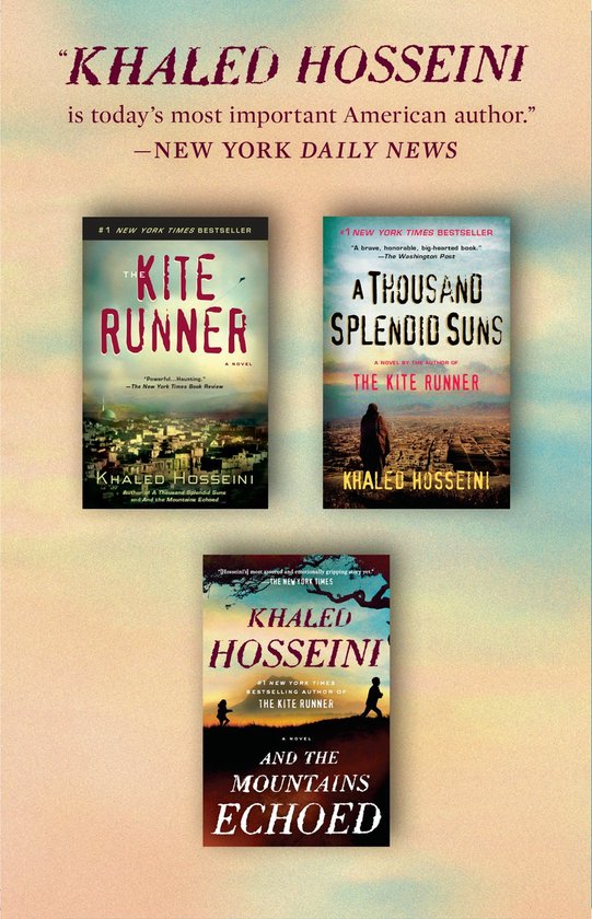 The Kite Runner / A Thousand Splendid Suns / And the Mountains Echoed ...
