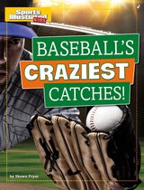 Sports Illustrated Kids Prime Time Plays - Baseball's Craziest Catches!