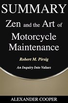 Summary of Zen and the Art of Motorcycle Maintenance