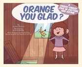 Jokes and Jingles - Orange You Glad?