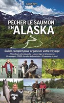 Pêcher le saumon en Alaska