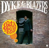 Dyke & The Blazers - I Got A Message: Hollywood (1968-1970) (2 LP)