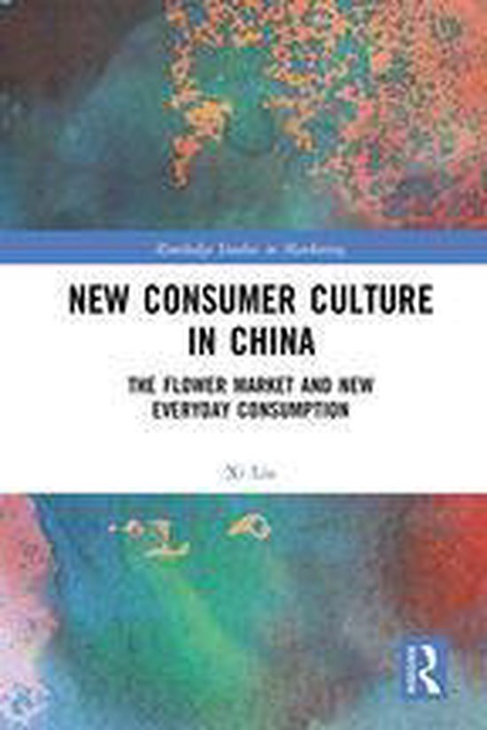Routledge Studies in Marketing - New Consumer Culture in Chi ... - cover