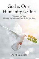 God is One. Humanity is One