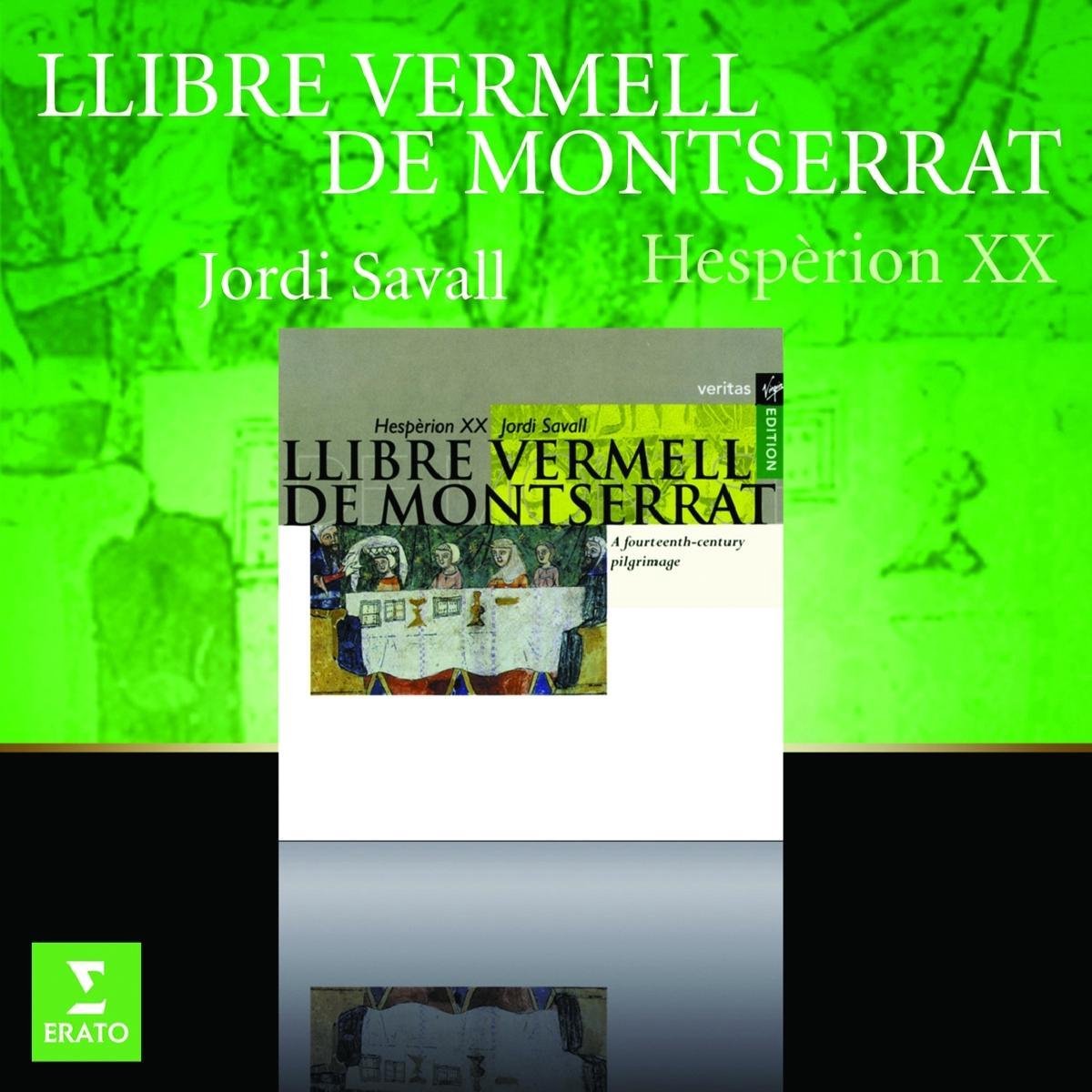Hespèrion Xxi - Llibre Vermell de Montserrat (Klassieke Muziek CD) - Jordi Savall