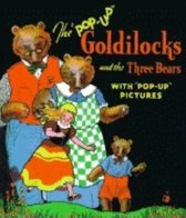 The Pop-Up Goldilocks and the Three Bears