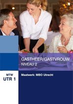 MTW UTR 1 : Maatwerk MBO Utrecht: Gastheer/gastvrouw, niveau 2