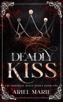 The Immortal Reign 1 - Deadly Kiss