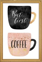 JUNIQE - Poster met houten lijst But First, Coffee -13x18 /Roze & Wit