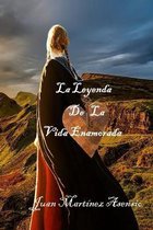 La Leyenda de la Vida enamorada