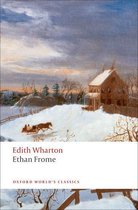 Oxford World's Classics - Ethan Frome
