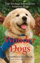 Wonder Dogs – True Stories of Extraordinary Assistance Dogs