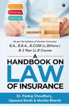 A Handbook on Law of Insurance