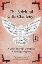 The Spiritual Gifts Challenge