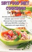 SirtFood diet Cookbook for Beginners