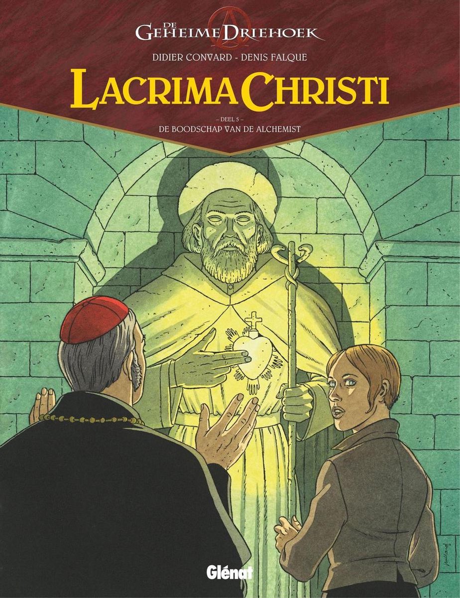 Lacrima Christi 5 - De boodschap van de Alchemist - Didier Convard