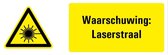 Tekstbord waarschuwing laserstraal - dibond - W004 200 x 75 mm