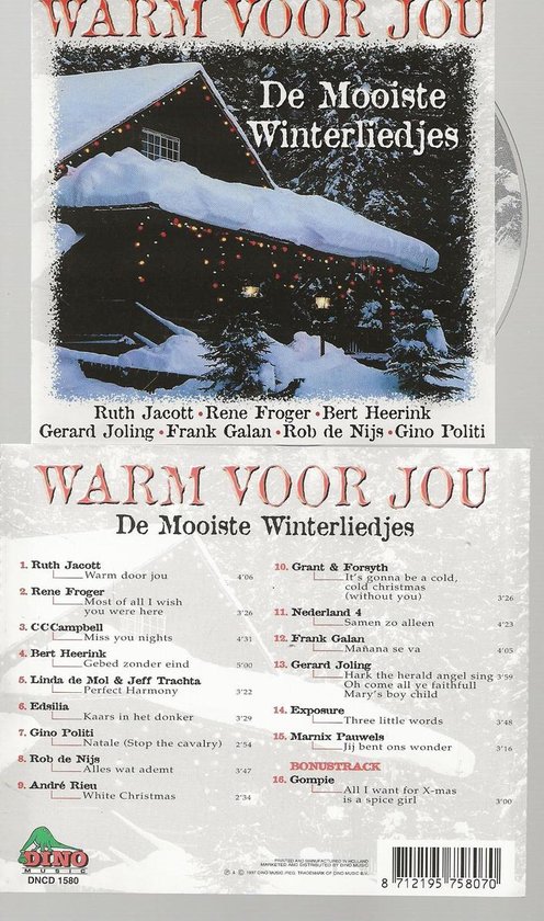 Dubbelzijdige CDhoes met titel "Warm Voor Jou - De Mooiste Winterliedjes". Besneeuwd huis en tracklist.
