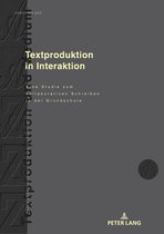 Textproduktion Und Medium- Textproduktion in Interaktion