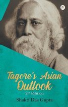 Tagore's Asian Outlook