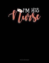 I'm His Nurse: Two Column Ledger