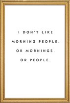 JUNIQE - Poster met houten lijst Morning People -13x18 /Wit & Zwart