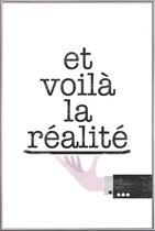 JUNIQE - Poster met kunststof lijst Réalité -20x30 /Wit