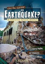 You Choose: Survival - Can You Survive an Earthquake?