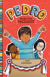 Pedro - Pedro for President