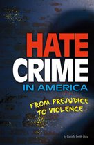 Informed! - Hate Crime in America
