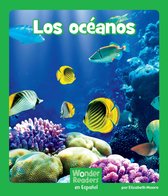 Wonder Readers Spanish Early - Los océanos
