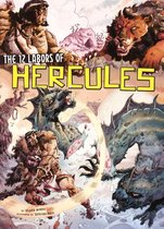 Ancient Myths - The 12 Labors of Hercules