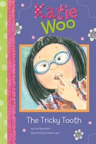 Katie Woo - The Tricky Tooth