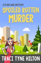 Omslag Spoiled Rotten Murder and Killer Night In