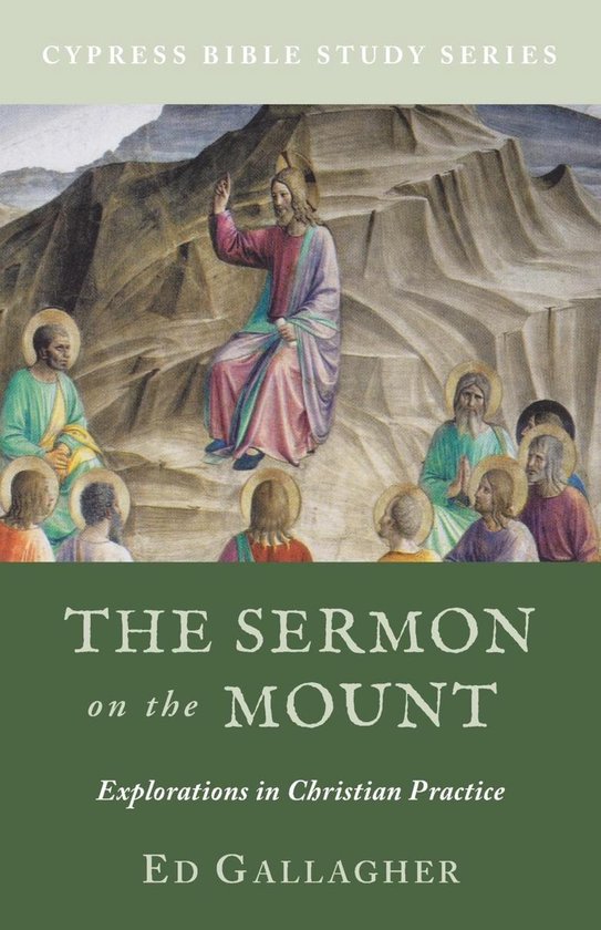 Cypress Bible Study Series 2 The Sermon on the Mount (ebook), Ed