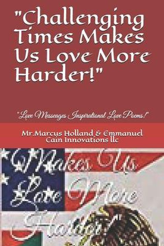 Challenging Times Makes Us Love More Harder! - cover
