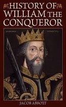 William the Conqueror / Makers of History illustrated