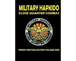 Military Hapkido Enemy Neutralization